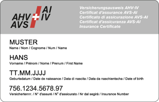 Der Versicherungsausweis AHV-IV enthält Name, Vorname, Geburtsdatum und Ihre persönliche 13-stellige AHV-Nummer.